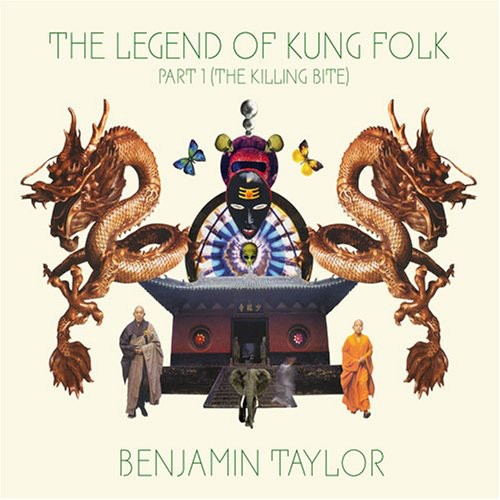 【輸入盤CD】【新品】Ben Taylor / Legend Of Kung Folk 1: Killing Bite (ベン・テイラー)