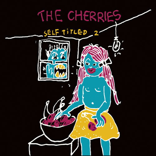 Cherries / Self Titled 2