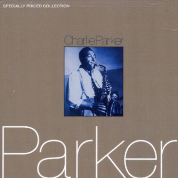 【メール便送料無料】Charlie Parker / Charlie Parker (輸入盤CD)(チャーリー・パーカー)