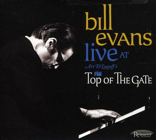 【輸入盤CD】【新品】Bill Evans / Live At Art Dlugoff's Top Of The Gate (ビル・エヴァンス)