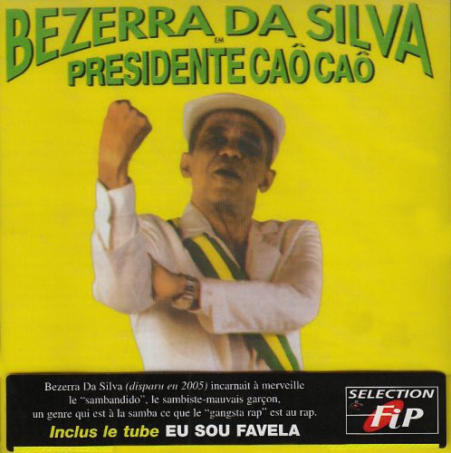 【輸入盤CD】【新品】BEZEZRRA DA SILVA / PRESIDENTE CAO CAO