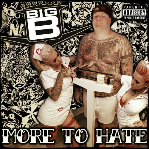 ͢CDBig B / More To Hate(ӥåB)