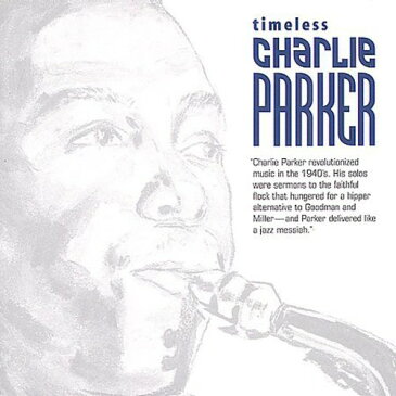 【メール便送料無料】CHARLIE PARKER / TIMELESS CHARLIE PARKER (輸入盤CD) (チャーリー・パーカー)