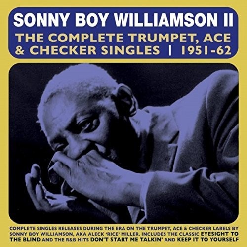 【輸入盤CD】【新品】Sonny Boy Williamson / Complete Trumpet Ace & Checker Singles 1951-62 【K201..