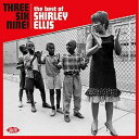 【輸入盤CD】【新品】Shirley Ellis / Three Six Nine: The Best Of Shirley Ellis 【K2018/5/4発...