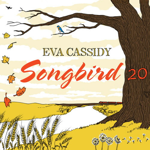 【輸入盤CD】Eva Cassidy / Songbird 20 (Bonus Tracks) (リマスター盤) (Special Edition) (Digipak)【K2018/3/9発売】(エヴァ・キャシディ)