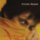【輸入盤CD】【新品】Stephen Bishop / Red Cab To Manhattan (Bonus Tracks) (リマスター盤) 【K2018/...