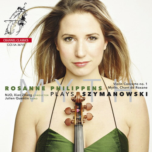 2015/4/14 発売オランダ盤レーベル： CHANNEL CLASSICS NL収録曲：SUPER-AUDIO CD Rosanne Philippens is considered one of the most promising violin talents in the Netherlands. Her open and communicative style of performance won her first prizes at competitions including the Dutch National Violin Competition in 2009 and the Freiburg International Violin Competition in 2014. This release from Channel Classics focuses on Polish and Russian works inspired by myths and legends. Philippens is joined by pianist Julien Quentin as well as the Nationaal Jeugd Orkest led by Xian Zhang in performances of Szymanowski's Mythes and Violin Concerto and Stravinsky's Chanson Russe and L'Oiseau de Feu.