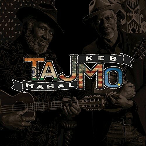 【輸入盤CD】【新品】Taj Mahal/Keb Mo / Tajmo (Digipak) 【K2017/5/5発売】