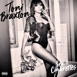 【輸入盤CD】Toni Braxton / Sex & Cigarettes 【K2018/3/23発売】(トニー・ブラクストン)