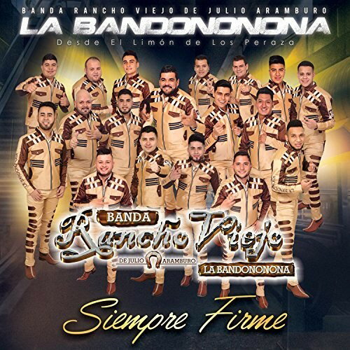 【輸入盤CD】【新品】Banda Rancho Viejo De Julio Aramburo La Bandononon / Siempre Firme【K2018/6/1発売】