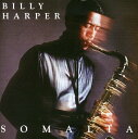 【輸入盤CD】BILLY HARPER / SOMALIA(ビリー ハーパー)