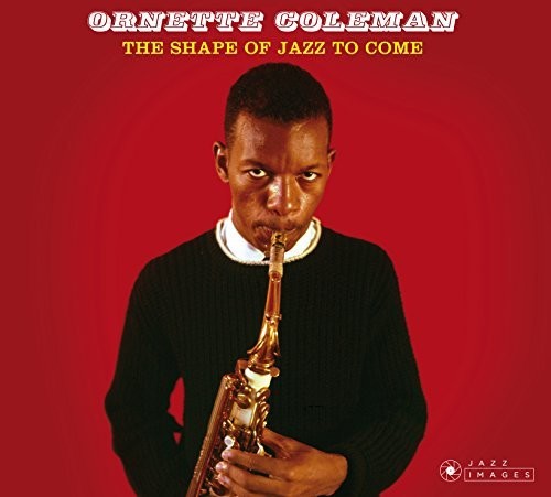 【輸入盤CD】【新品】Ornette Coleman / Shape Of Jazz To Come (Bonus Tracks) (Deluxe Edition) (リマスター盤) 【K2018/6/1発売】(オーネット・コールマン)