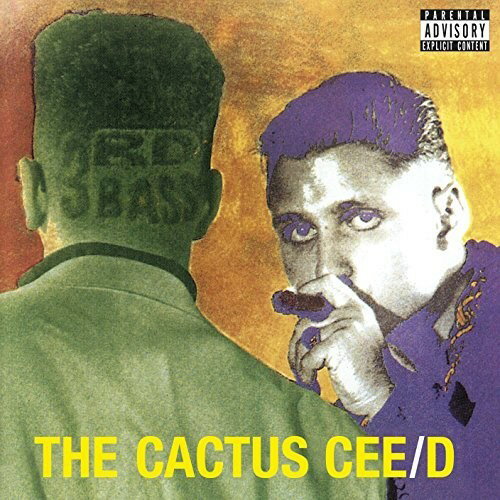 【輸入盤CD】3rd Bass / Cactus Cee/D 【K2018/3/30発売】(サード ベース)