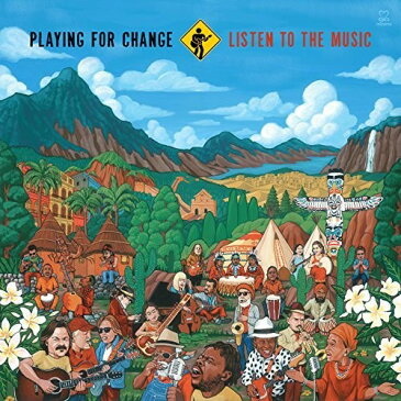 【メール便送料無料】Playing For Change / Listen To The Music (輸入盤CD)【K2018/4/20発売】(プレイング・フォー・チェンジ)