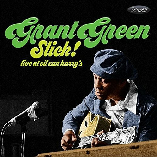͢CDۡڿʡGrant Green / Slick: Live At Oil Can Harry's (Digipak) K20...