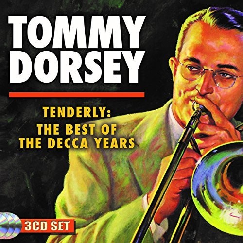 【輸入盤CD】Tommy Dorsey / Tenderly: The Best Of The Decca Years [3CD] 【K2018/4/6発売】(トミー・ドーシー)