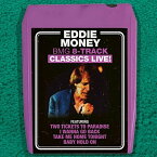 【輸入盤CD】Eddie Money / BMG 8-Track Classics Live【K2018/5/4発売】(エディ・マネー)