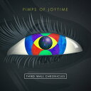 【輸入盤CD】【新品】Pimps Of Joytime / Third Wall Chronicles 【K2017/3/24発売】