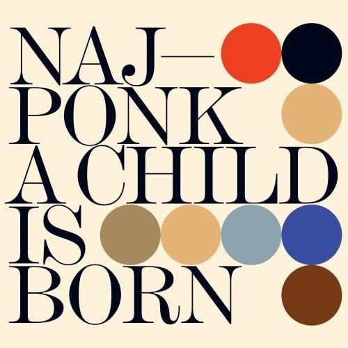 Najponk / Child Is Born