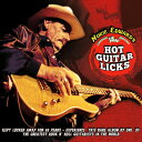 楽天あめりかん・ぱい【輸入盤CD】Nokie Edwards / Hot Guitar Licks 【K2018/11/9発売】（ノーキー・エドワーズ）