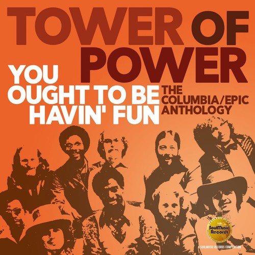 【輸入盤CD】Tower Of Power / You Ought To Be Havin Fun: Columbia/Epic Anth 【K2018/12/7発売】(タワー・オブ・パワー)