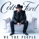 【輸入盤CD】【新品】Colt Ford / We The People【K2019/9/20発売】(コルト・フォード)