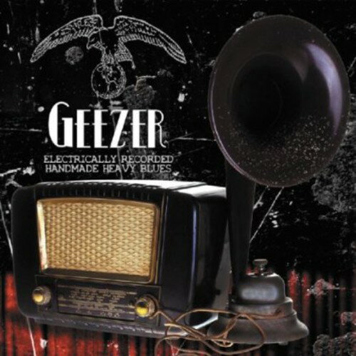 【輸入盤CD】Geezer / Electrically Recorded 