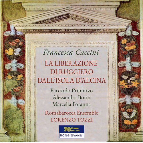 【輸入盤CD】Caccini/Primitivo/Romeo / Liberazione Di Ruggiero Dall Isola Di Alcina【K2017/11/17発売】 1