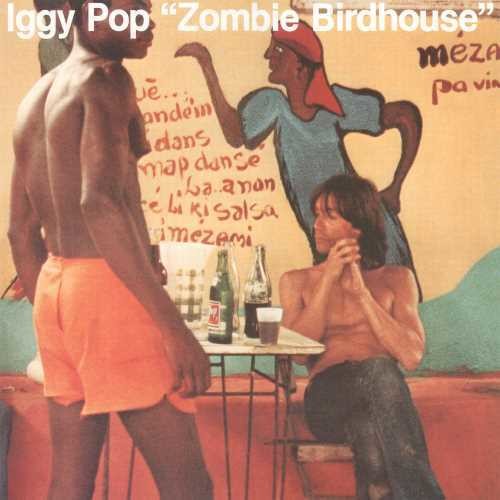 【輸入盤CD】Iggy Pop / Zombie Birdhouse【2019/6/28発売】(イギー ポップ)