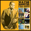 【輸入盤CD】Wayne Shorter / Early Albums Rare Grooves【2019/7/12発売】