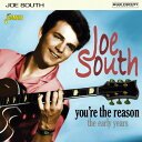 【輸入盤CD】【新品】Joe South / You're The Reason: Early Years【K2019/10/18発売】(ジョー・サウス)