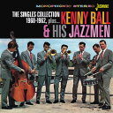 【輸入盤CD】【新品】Kenny Ball & His Jazzmen / Singles Collection 1960-1962 Plus【K2019/10/18発売】(ケニー・ボール)