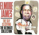 【輸入盤CD】Elmore James / Sky Is Crying The Ultimate Collection【K2019/9/27発売】(エルヴィン ジョーンズ)