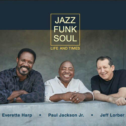 【輸入盤CD】【新品】 Jazz Funk Soul / Life And Times 【K2019/1/25発売】