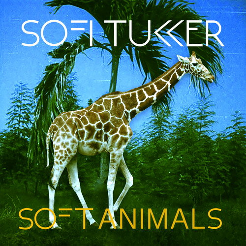 【輸入盤CD】Sofi Tukker / Soft Animals【2019/6/7発売】