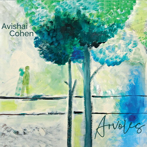 【輸入盤CD】Avishai Cohen / Arvoles【2019/6/14発売】(アビシャイ・コーエン)