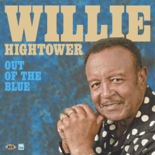 【輸入盤CD】【新品】Willie Hightower / Out Of The Blue 【K2018/9/7発売】