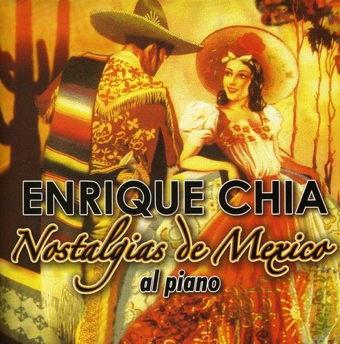 【輸入盤CD】Enrique Chia / Nostalgia De Mexico: Al Piano (エンリケ・チア)