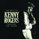 【輸入盤CD】Kenny Rogers / Through The Years - The Best Of 【K2018/9/21発売】(ケニー ロジャース)