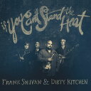 2019/1/25 発売輸入盤レーベル：COMPASS RECORDS収録曲：Frank Solivan & Dirty Kitchen are at the forefront of the current wave of artists defining what bluegrass means in the 21st century. Their new album IF YOU CAN't STAND THE HEAT proves the four members are true innovators with some of the best chops in the business and a band sound that is finely honed from years of touring. Lead vocalist and mandolinist Frank Solivan has a talent for finding songs that expand the parameters of the genre and, together with his bandmates, brings the technical dexterity that makes their forays beyond traditional bluegrass so successful. Frank Solivan & Dirty Kitchen deliver their third and most impressive release IF YOU CAN't STAND THE HEAT on the heels of a Grammy nomination and multiple IBMA awards including 2016's Instrumental Group of the Year. The new 10-song collection, co-produced by Grammy-winning banjoist and Compass co-founder Alison Brown offers a vibrant mix of songs, from the traditional "Lena" featuring the mid-Atlantic bluegrass vocals of Danny Paisley and Dudley Connellto the neo-old timey Crooked Eye John, written by Cris Jacobs and featuring the inimitable fiddling of label mate Michael Cleveland to the compelling lead-off track "Crave" co-written by Frank and Becky Buller and showcasing the guitar prowess of Chris Luquette. "Crave" will have an exclusive radio premiere this Friday, November 16th on SiriusXM's Bluegrass Junction. The band also delivers a compelling rendition of Steely Dan's "Rikki" featuring the lead vocals of Jeremy Middleton, the catchy " Be Sure" written by Frank Solivan and the red-hot instrumental "Crack of Noon" penned by banjoist Mike Munford. Taken as a whole, IF YOU CAN't STAND THE HEAT is an album with legs and one that is bound to influence the future evolution of bluegrass music.