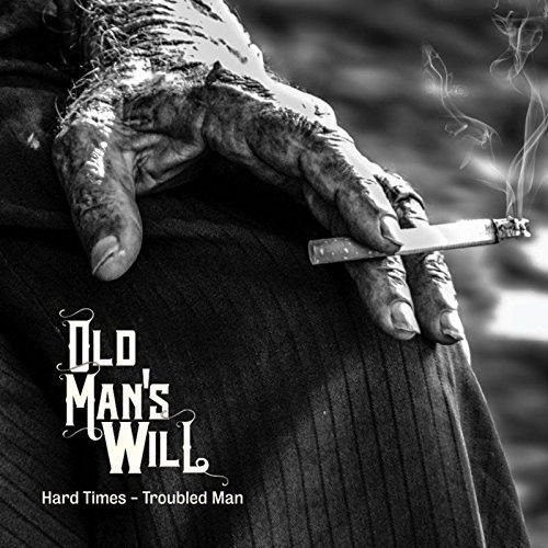 【輸入盤CD】【新品】Old Man's Will / Hard Times - Troubled Man