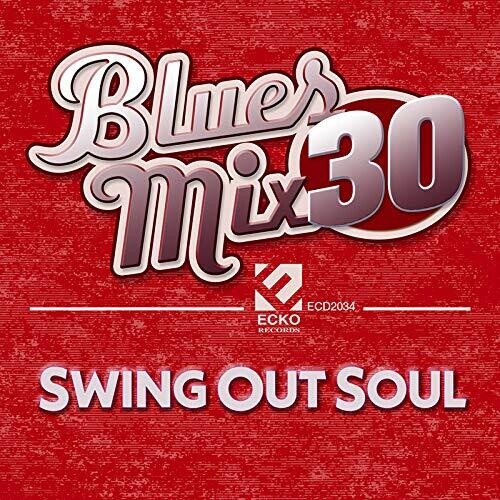 Artist Name: S - 【輸入盤CD】【新品】VA / Blues Mix 30: Swing Out Soul【K2019/11/1発売】