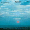 【輸入盤CD】【新品】Gary Burton/Chick Corea / Crystal Silence 【K2019/5/17発売】(ゲーリー・バートン)