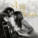 【輸入盤CD】Lady Gaga/Bradley Cooper (Soundtrack) / A Star Is Born (Clean Version) 【K2018/10/5発売】(レディ ガガ＆ブラドリー クーパー)