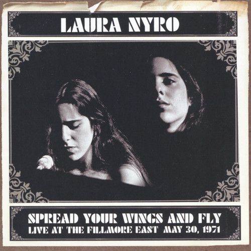 Laura Nyro / Spread Your Wings & Fly (ローラ・ニーロ)