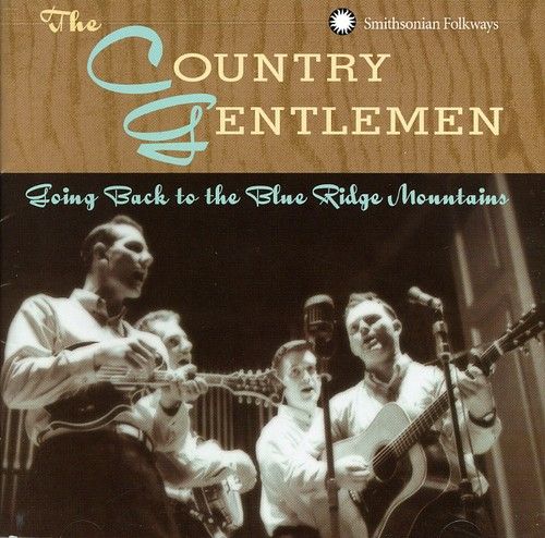 【輸入盤CD】【新品】Country Gentlemen / Going Back To The Blue Ridge Mountains