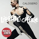 【輸入盤CD】Calogero / Liberte Cherie 【K2018/6/8発売】