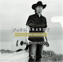 【輸入盤CD】【新品】Paul Brandt / The Time Around 【K2018/7/20発売】(ポール・ブラント)