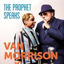 【輸入盤CD】Van Morrison / Prophet Speaks【K2018/12/7発売】(ヴァン モリソン)